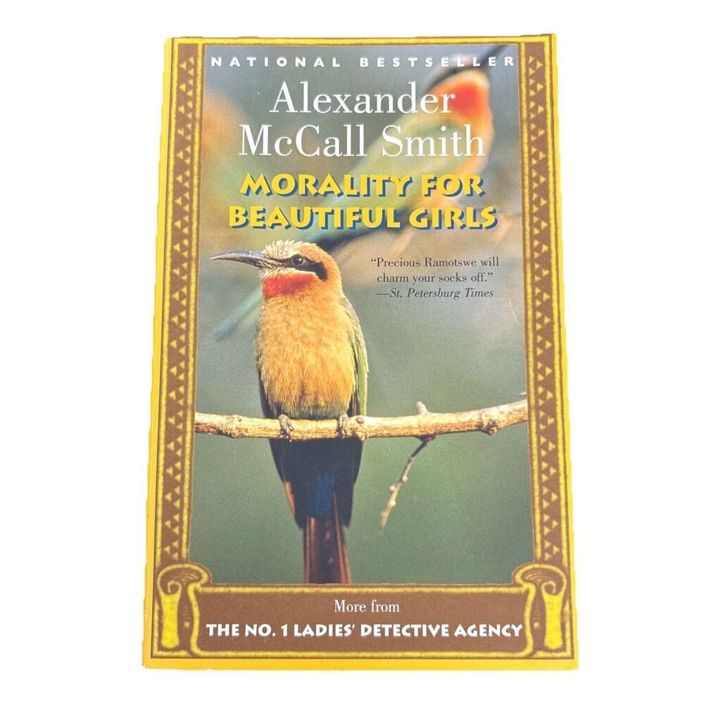 Morality for Beautiful Girls (No. 1 Ladies Detective Agency) PB 2002 Anchor Book
